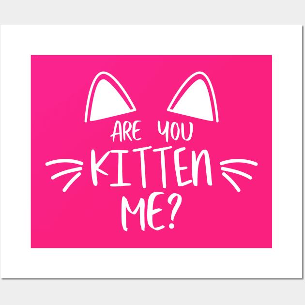 Funny Kitten , Cat Mother , Are you Kitten Me? Wall Art by admeral